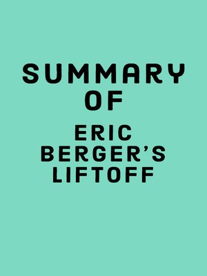 cover image of Summary of Eric Berger's Liftoff